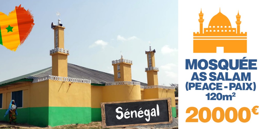 Collecte Mosquée Sénégal 120m2 « as salam – peace »