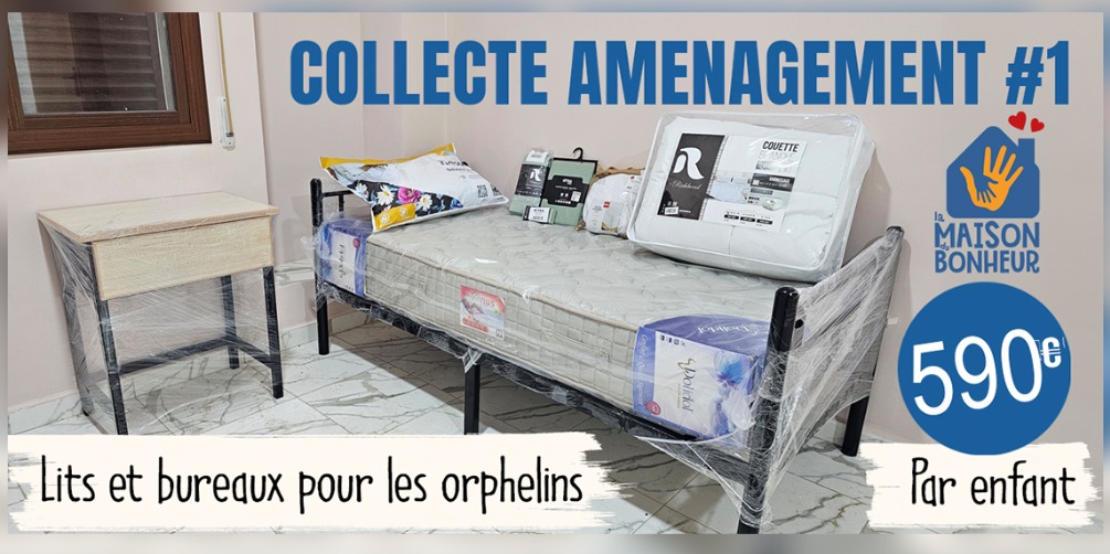 La Maison Du Bonheur Collecte #1 –Aménagement